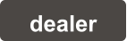 dealer