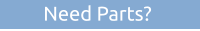 Need Parts?